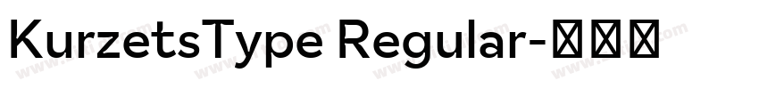 KurzetsType Regular字体转换